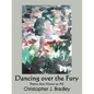 Dancing over the Fury: Poetry that Moves us All - Paperback