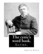 The cynic's word book. By: Ambrose Bierce: Satire. - Paperback
