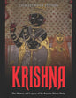 Krishna: The History and Legacy of the Popular Hindu Deity - Paperback