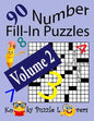 Number Fill-In Puzzles, Volume 2, 90 Puzzles - Paperback