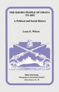The Krobo People of Ghana to 1892: A Political and Social History - Paperback