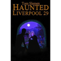 Haunted Liverpool 29 - Paperback