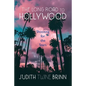 The Long Road to Hollywood - Paperback
