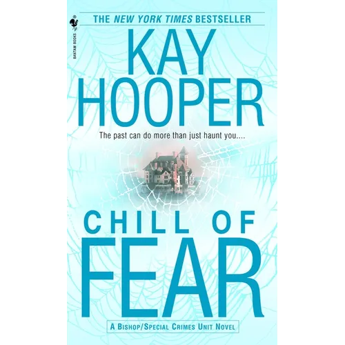 Chill of Fear: A Bishop/Special Crimes Unit Novel - Paperback