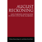 August Reckoning: Jack Turner and Racism in Post-Civil War Alabama - Paperback