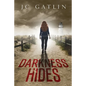 Darkness Hides - Paperback