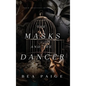 The Masks and The Dancer - Hardcover