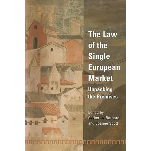 The Law of the Single European Market - Paperback