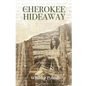 The Cherokee Hideaway - Paperback