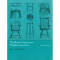 The Book of American Windsor Furniture: Styles and Technologies - Hardcover