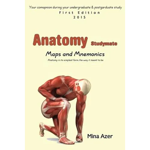 Anatomy Studymate: maps & mnemonics - Paperback