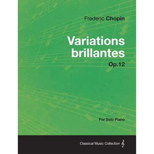 Variations brillantes Op.12 - For Solo Piano - Paperback