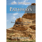 Pathways: Ancient Paths from the Pages of the Old Testament - Hardcover