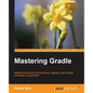 Mastering Gradle - Paperback