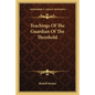 Teachings Of The Guardian Of The Threshold - Paperback