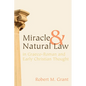 Miracle and Natural Law in Graeco-Roman and Early Christian Thought - Paperback