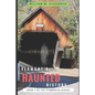 Vermont Haunted History: Vermont Ghost Stories, Folklore, Myths, Curses and Legends - Paperback