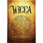 Wicca: A Beginner's Guide to Wiccan Magick - Paperback