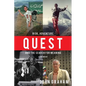 Quest: Risk, Adventure and the Search for Meaning - Paperback