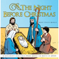 The Night Before Christmas: A Children's Christmas Poem about the Birth of Jesus - Hardcover