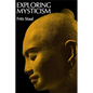 Exploring Mysticism: A Methodological Essay - Paperback
