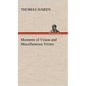 Moments of Vision and Miscellaneous Verses - Hardcover