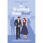 The Wedding Date Deal: A Sweet Romantic Comedy (Boyfriend in the Bargain Book 1) - Paperback