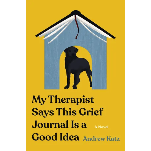 My Therapist Says This Grief Journal Is a Good Idea - Paperback