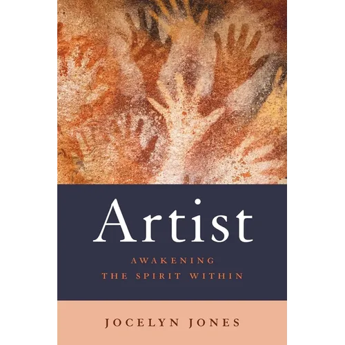 Artist: Awakening the Spirit Within - Paperback