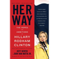 Her Way: The Hopes and Ambitions of Hillary Rodham Clinton - Paperback