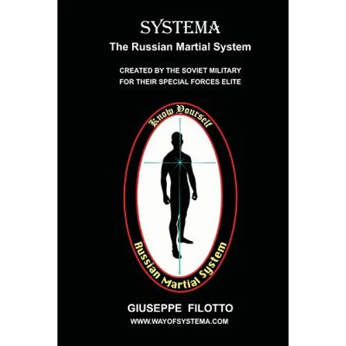 Systema: The Russian Martial System - Paperback
