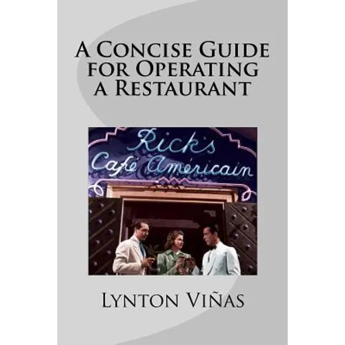 A Concise Guide for Operating a Restaurant - Paperback