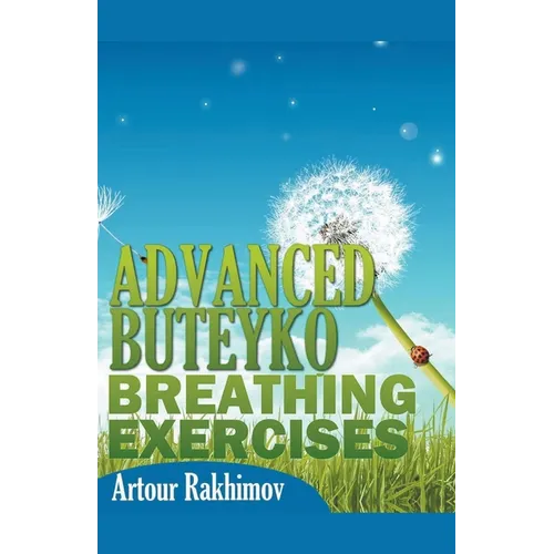 Advanced Buteyko Breathing Exercises - Paperback