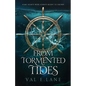 From Tormented Tides - Paperback