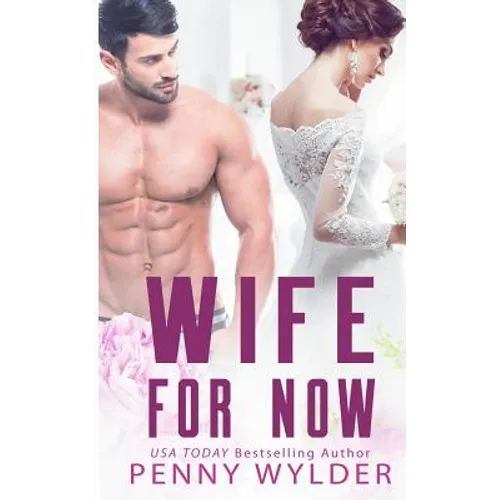 Wife for Now - Paperback