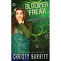 Blooper Freak - Paperback