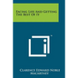 Facing Life And Getting The Best Of It - Paperback