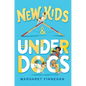 New Kids and Underdogs - Hardcover