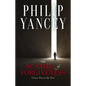 The Scandal of Forgiveness: Grace Put to the Test - Hardcover