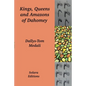 Kings, Queens and Amazons of Dahomey - Paperback