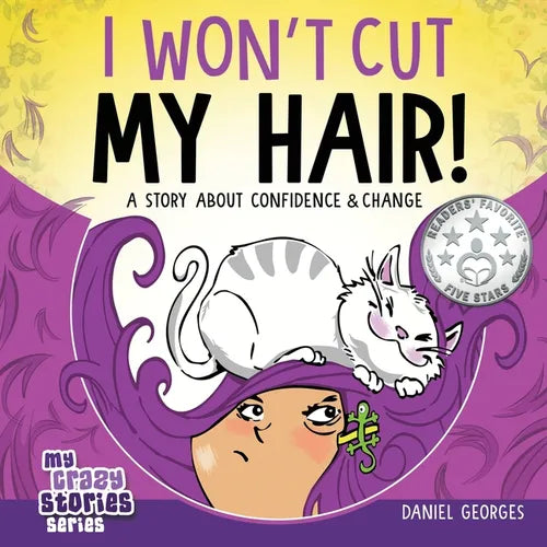 I Won't Cut My Hair! - Paperback