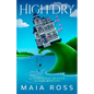 High and Dry: A Humorous Beaver Island Mystery - Paperback
