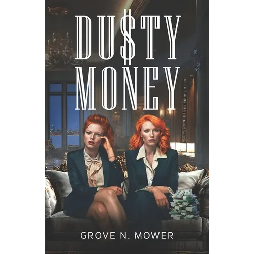 Dusty Money - Paperback