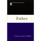 Esther: A Commentary - Paperback