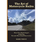 The Art of Motorcycle Haiku: Moto Poet Mark Fargo's Anthology Reveals More Road Discoveries - Paperback
