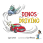 Dinos Driving - Hardcover