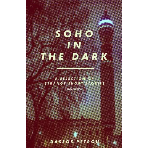 Soho In The Dark - 2nd Edition - Paperback