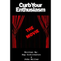Curb Your Enthusiasm: The MOVIE - Paperback