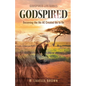 Godspired: Becoming the Me HE Created Me to Be - Paperback