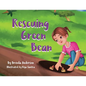 Rescuing Green Bean - Paperback